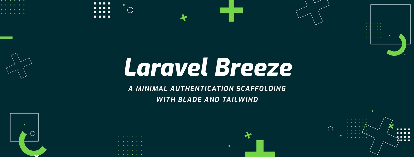 Laravel  Breeze - A Minimal Authentication Scaffolding cover image